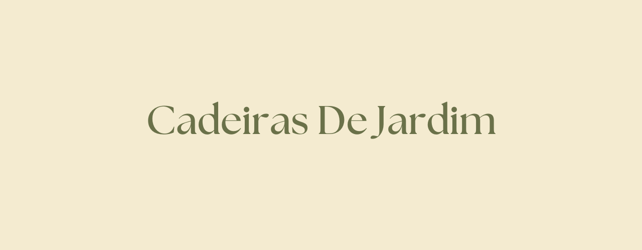 Cadeiras de Jardim