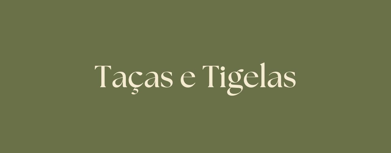Taças e Tigelas