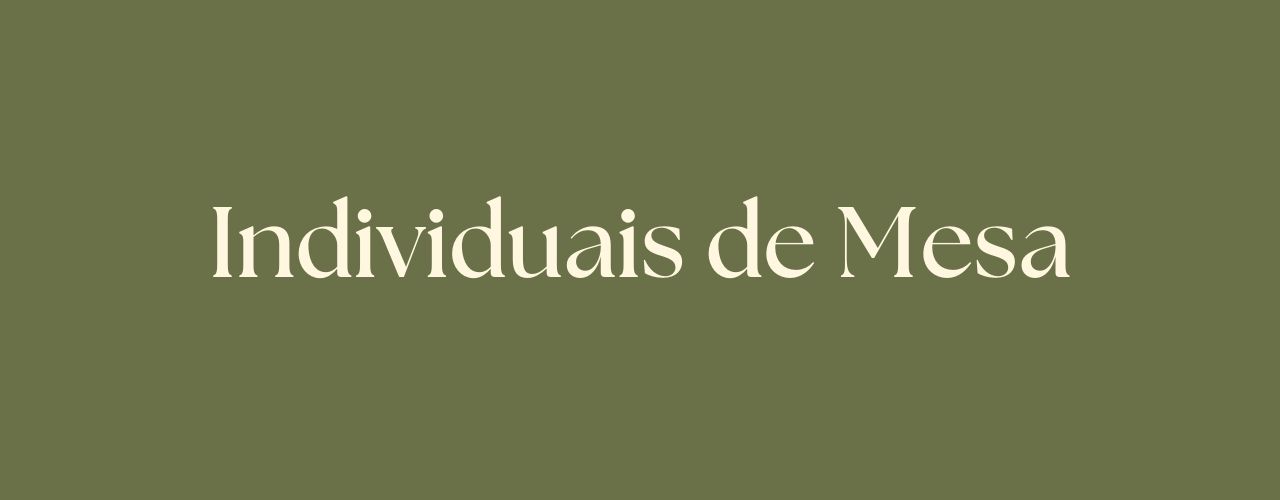 Individuais de Mesa